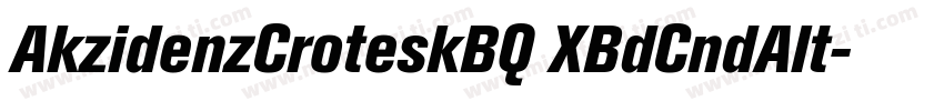 AkzidenzCroteskBQ XBdCndAlt字体转换